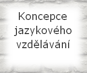 Koncepce jazykového vzdělávání